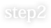 step2